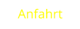 Anfahrt