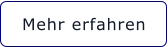 Mehr erfahren